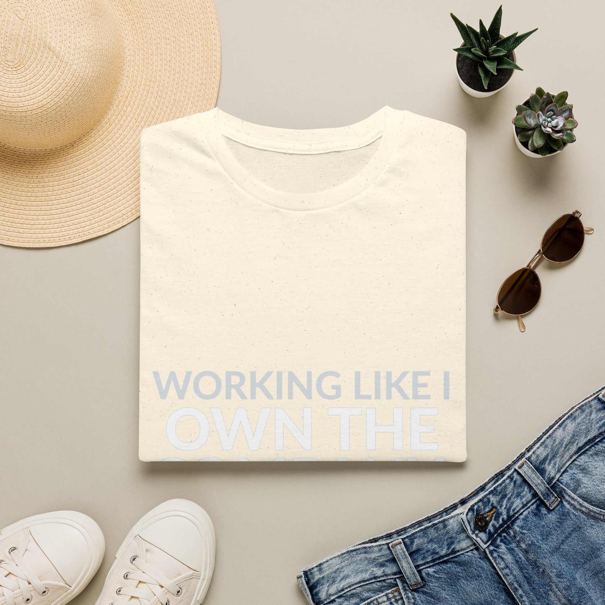 Working Like I Own It Paid Like I Lost Shirt product mockup 16 — House of Lushella
