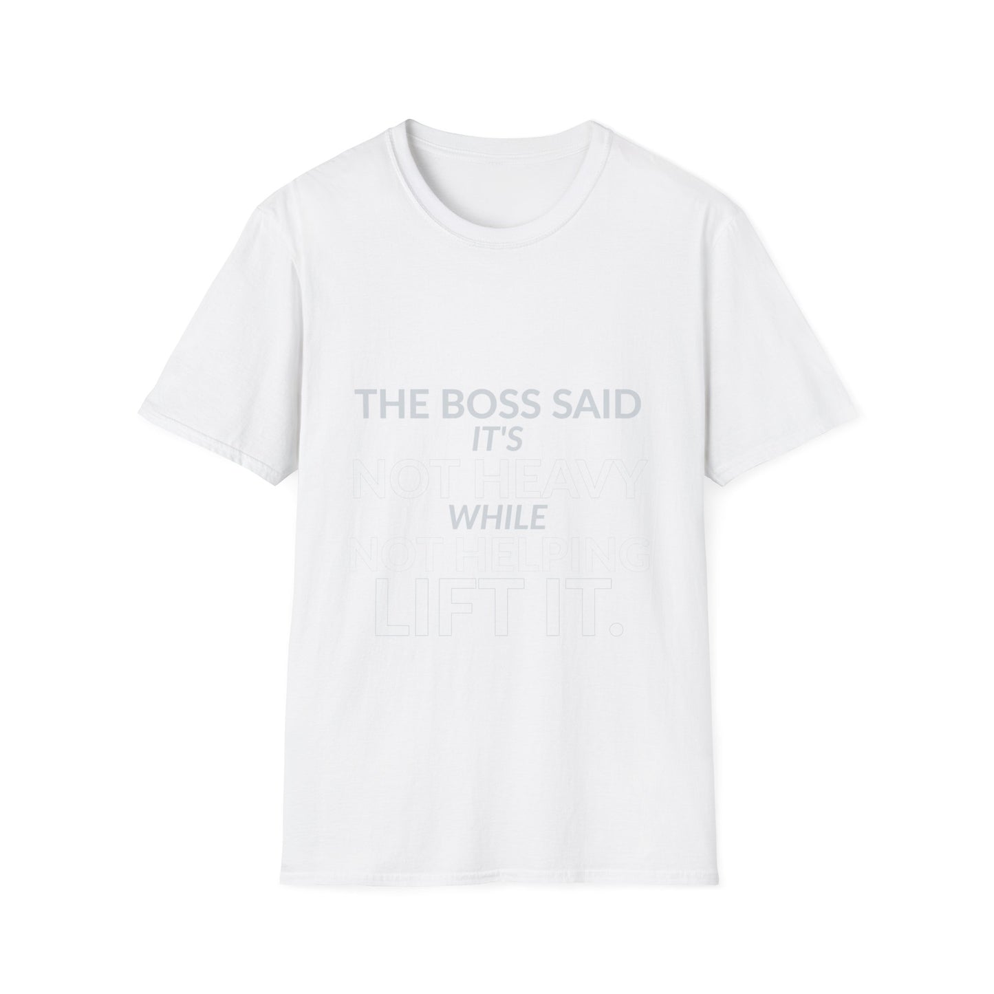 Not Heavy While Not Helping Funny Boss Shirt product mockup 2 — House of Lushella