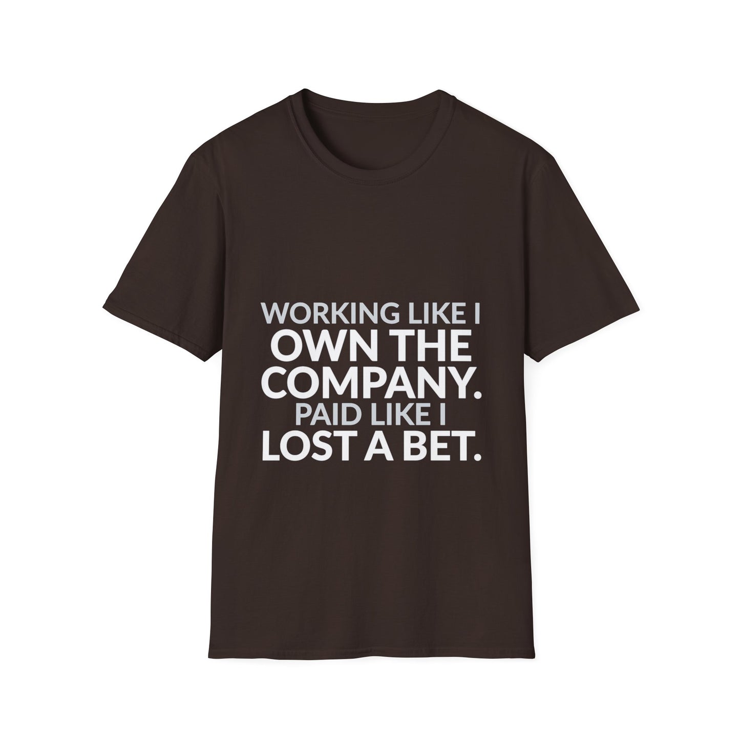 Working Like I Own It Paid Like I Lost Shirt product mockup 4 — House of Lushella