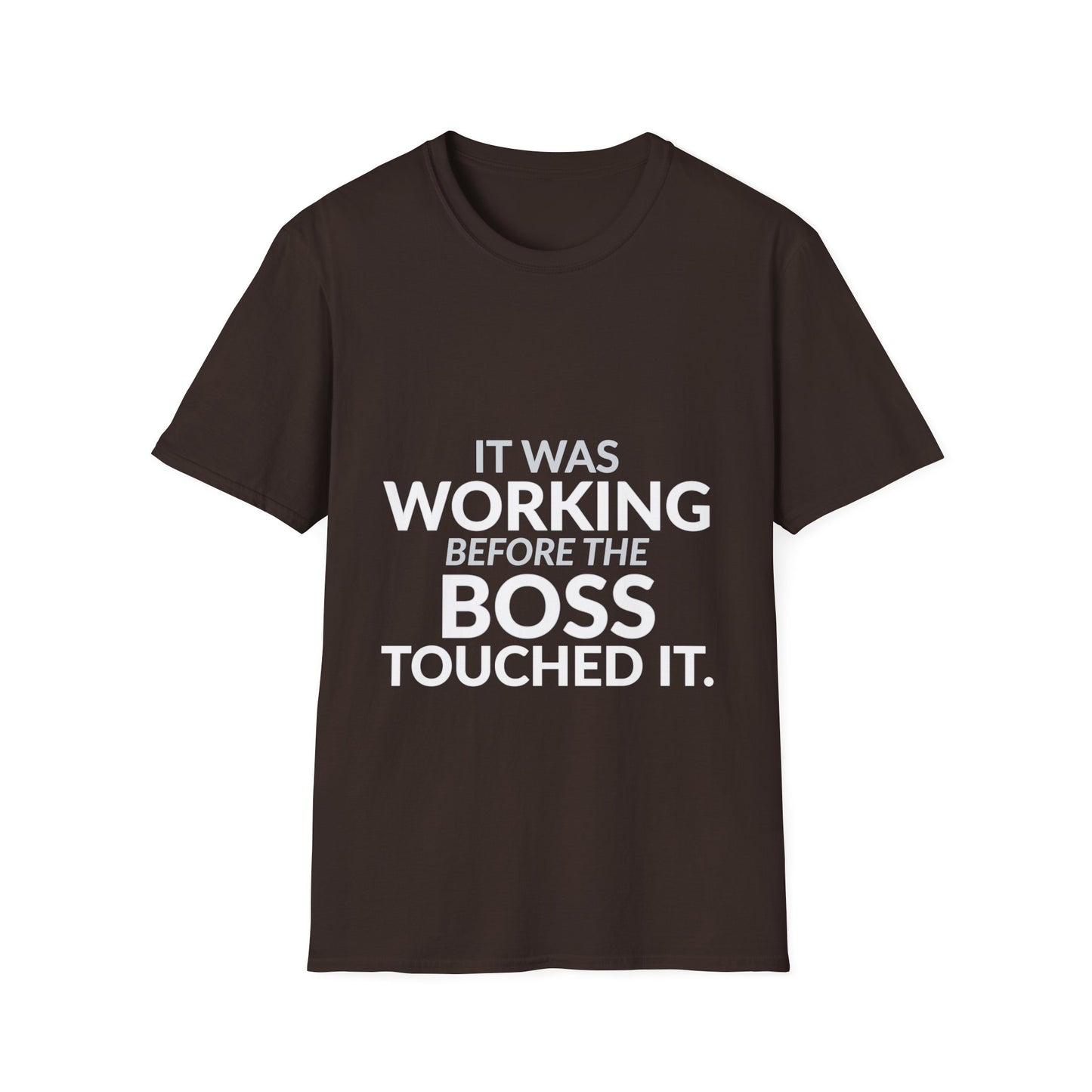 Working Before the Boss Touched It Funny Shirt product mockup 4 — House of Lushella