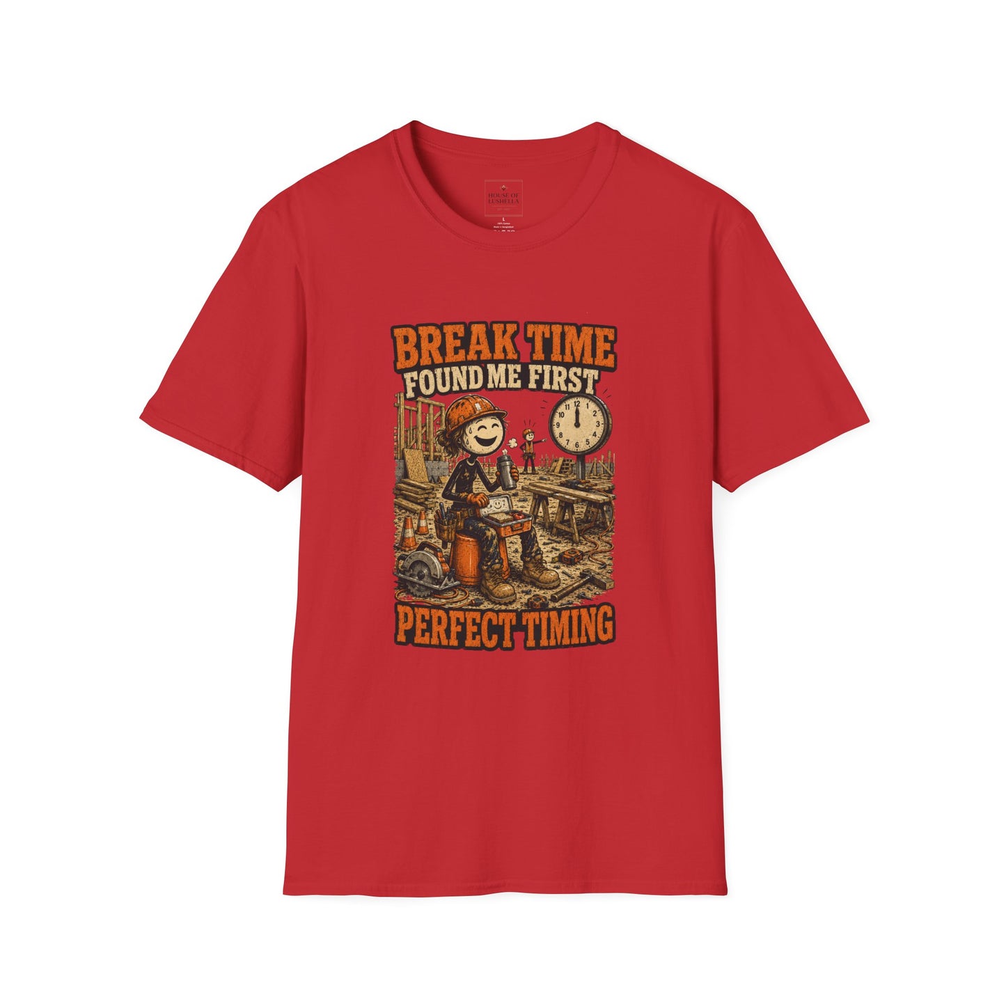 Break Time Found Me First Work Humor Shirt product mockup 46 — House of Lushella