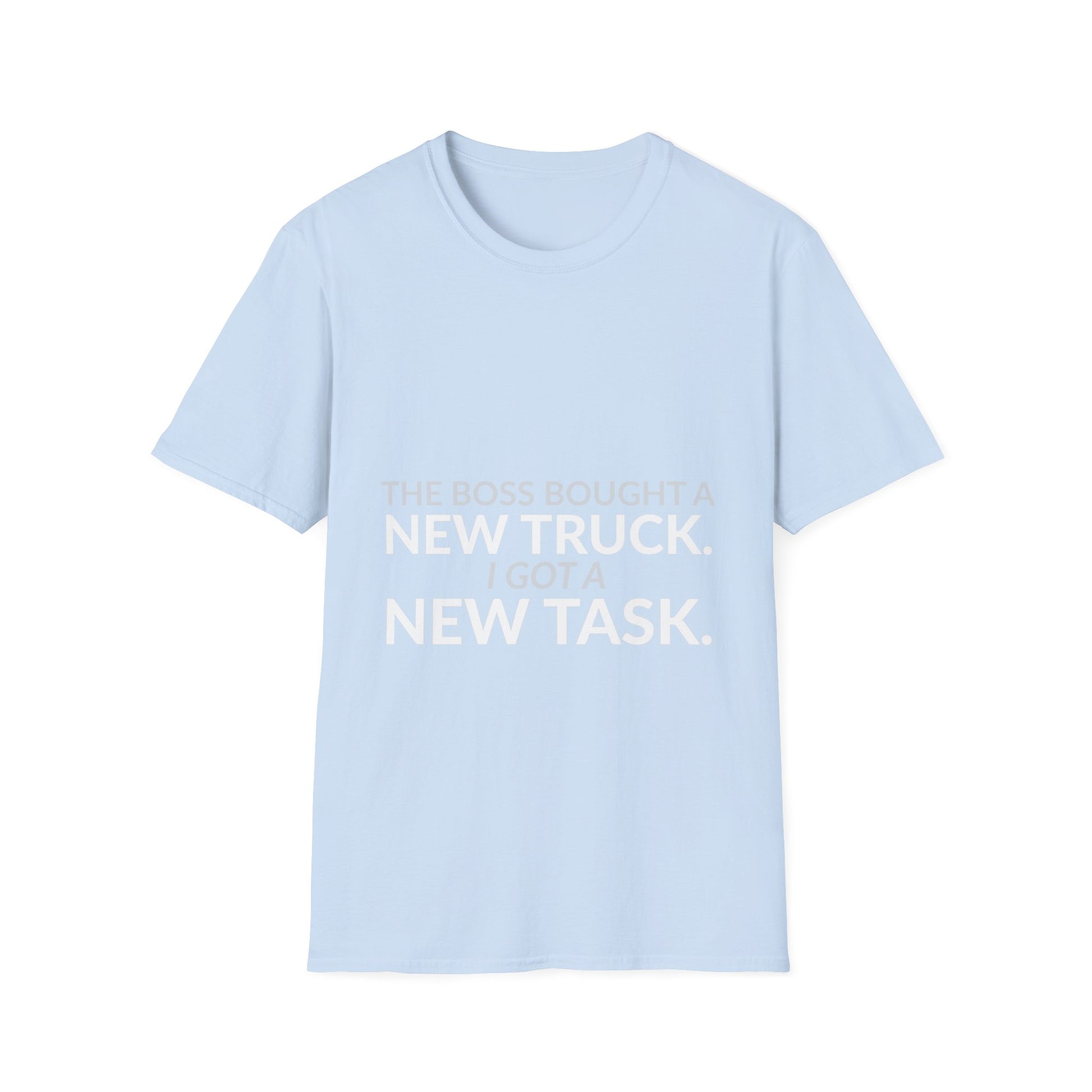 Boss Got a New Truck I Got Work Shirt product mockup 8 — House of Lushella
