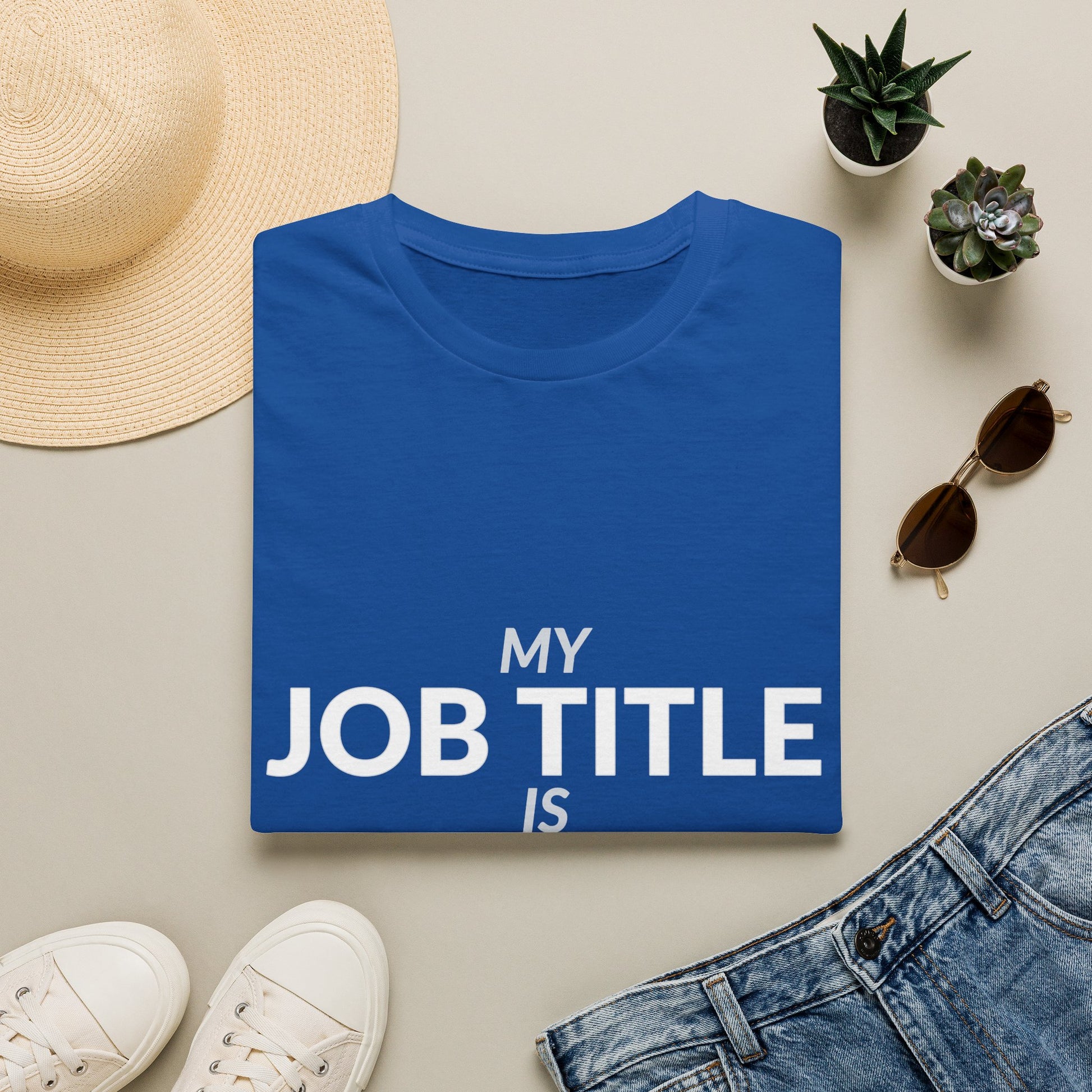 Whatever the Boss Forgot Funny Employee Job Shirt product mockup 20 — House of Lushella