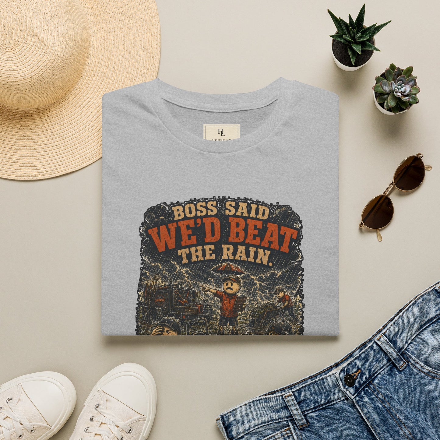 Boss Said We'd Beat the Rain. The Rain Disagreed. | Lawn Care T-Shirt