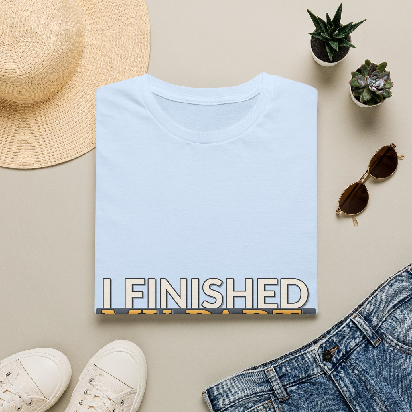 I Finished My Part First Mistake Work Humor Shirt product mockup 19 — House of Lushella