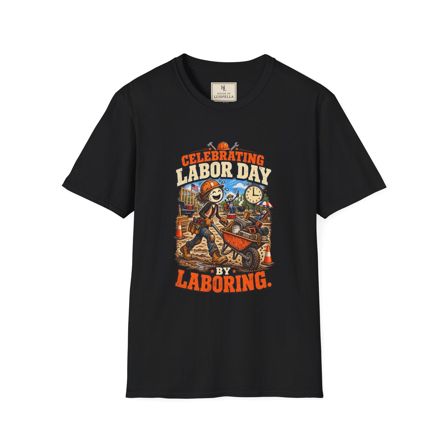Celebrating Labor Day by Laboring. | Construction T-Shirt