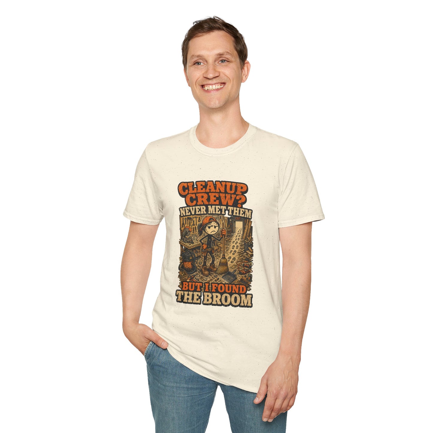 Cleanup Crew Never Met Them Work Humor Shirt product mockup 24 — House of Lushella