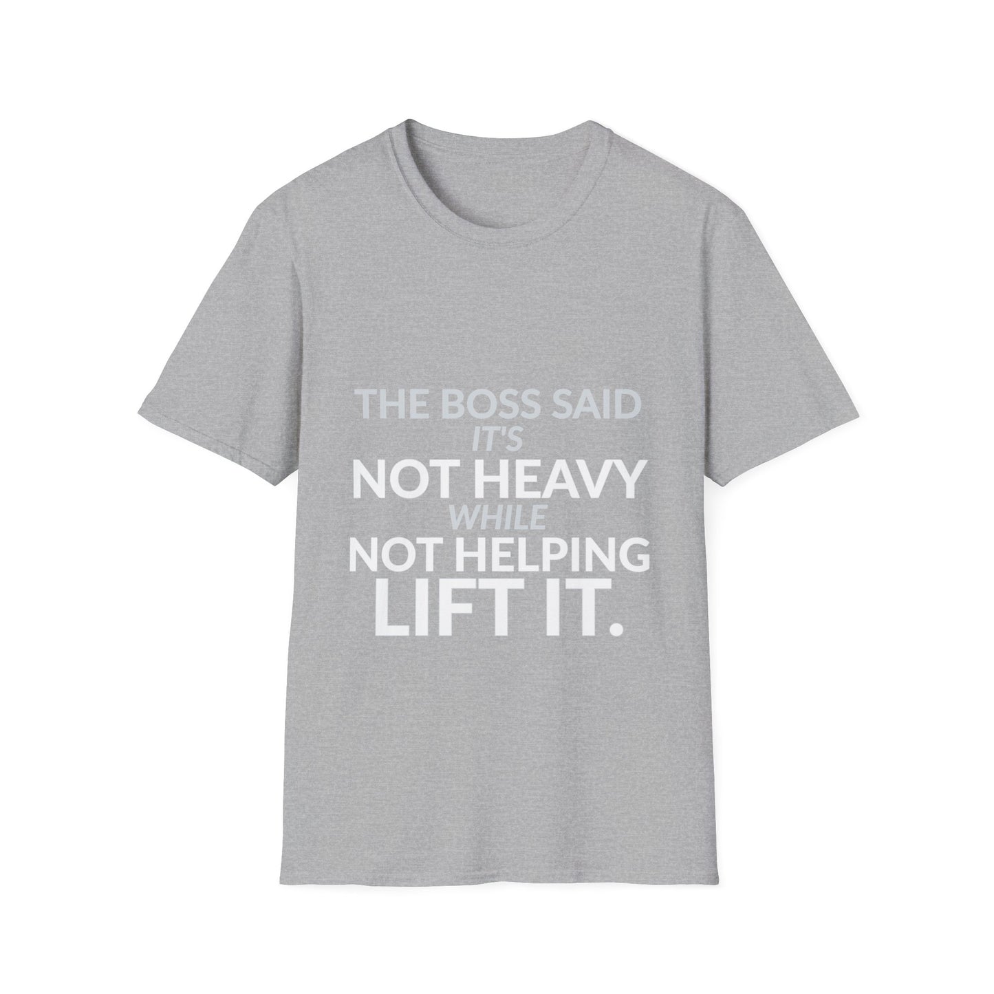 Not Heavy While Not Helping Funny Boss Shirt product mockup 3 — House of Lushella