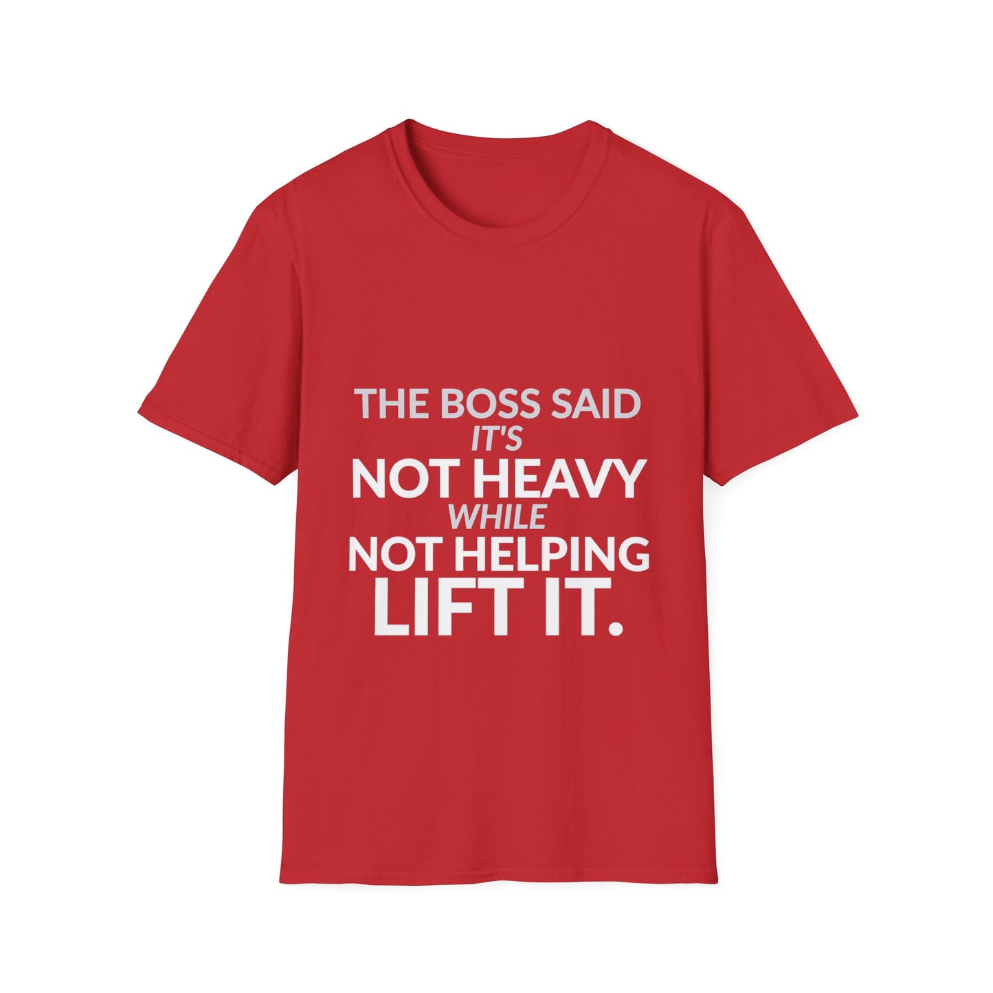 Not Heavy While Not Helping Funny Boss Shirt product mockup 11 — House of Lushella