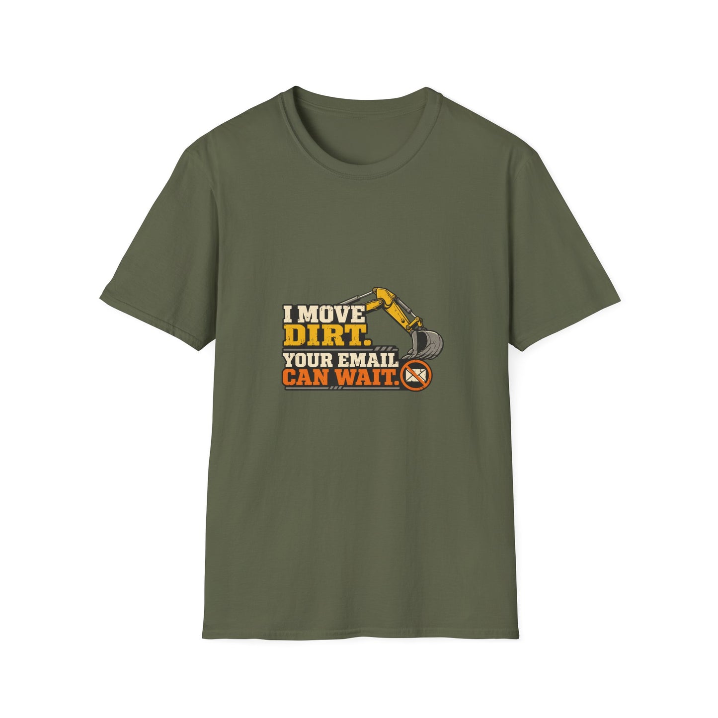 I Move Dirt Your Email Can Wait Heavy Equipment Shirt product mockup 2 — House of Lushella