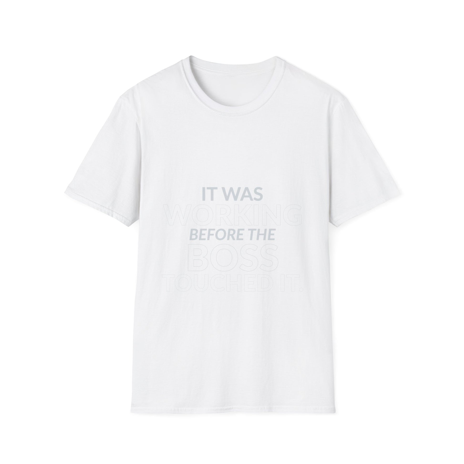 Working Before the Boss Touched It Funny Shirt product mockup 2 — House of Lushella