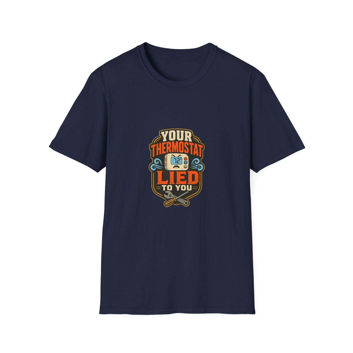 Your Thermostat Lied to You HVAC Shirt product mockup 4 — House of Lushella