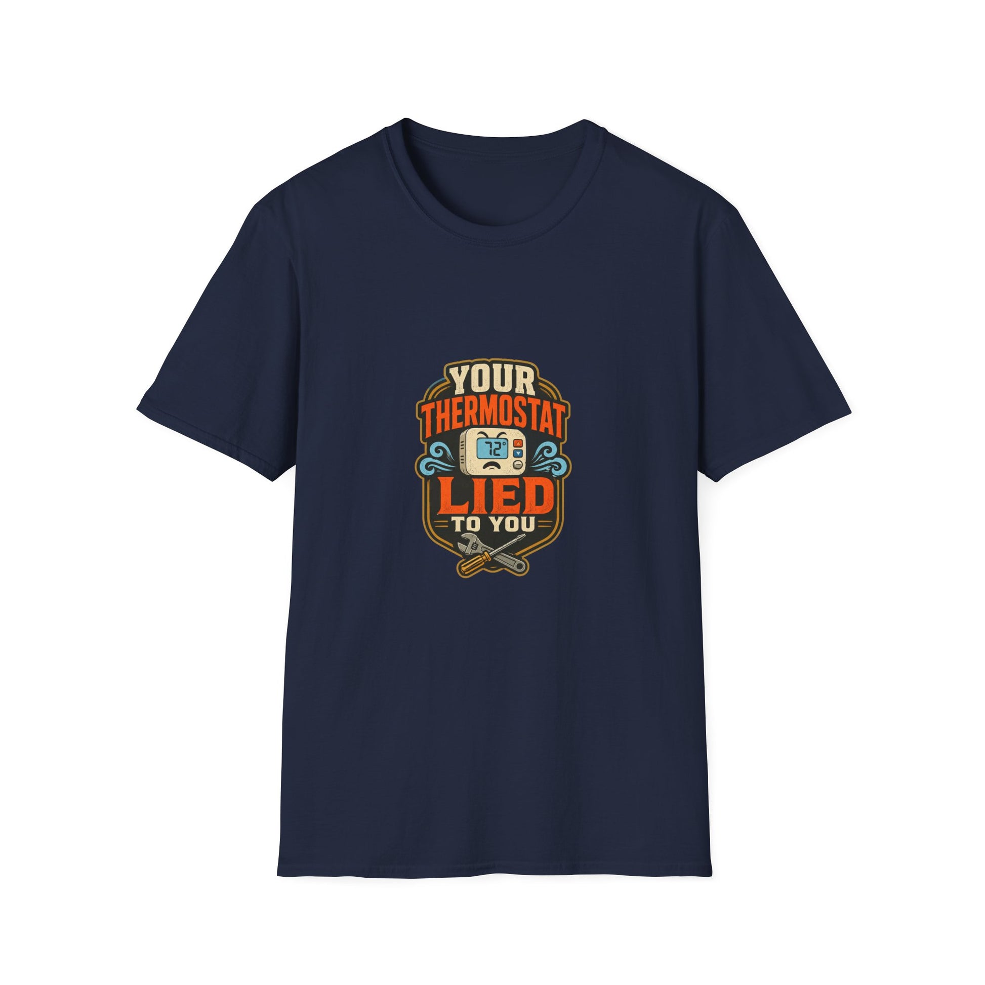 Your Thermostat Lied to You HVAC Shirt product mockup 4 — House of Lushella