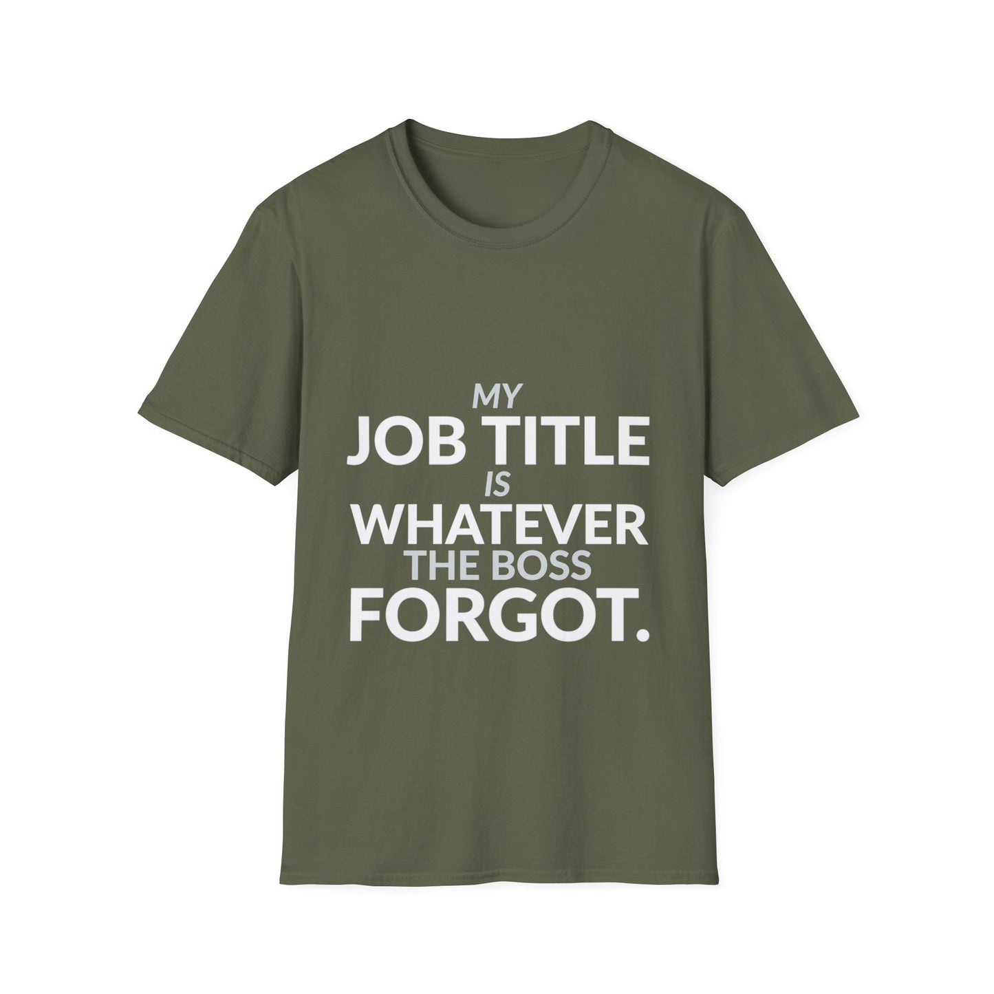 Whatever the Boss Forgot Funny Employee Job Shirt product mockup 6 — House of Lushella