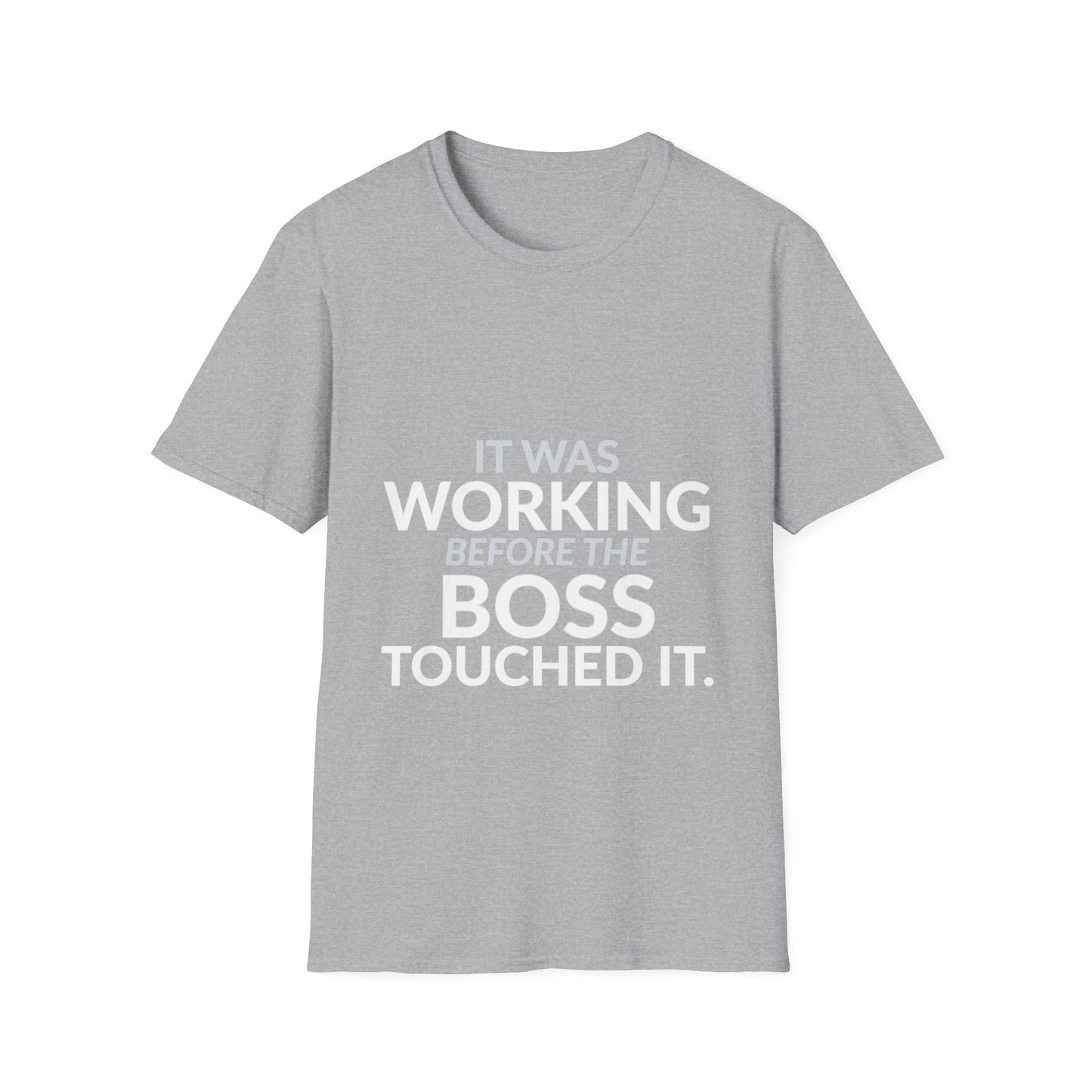 Working Before the Boss Touched It Funny Shirt product mockup 3 — House of Lushella