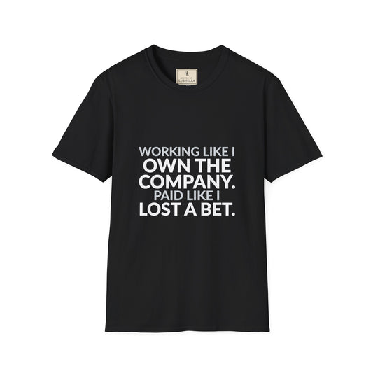 Working Like I Own the Company Work Humor Shirt product mockup, view 1