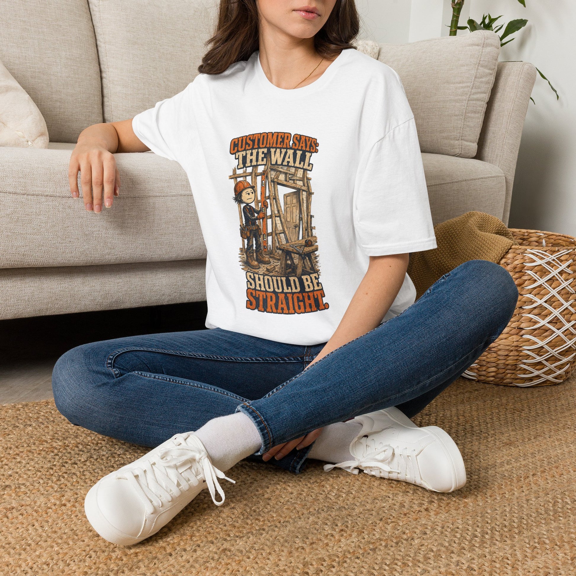 The Wall Should Be Straight Carpenter Shirt product mockup, view 5 — House of Lushella