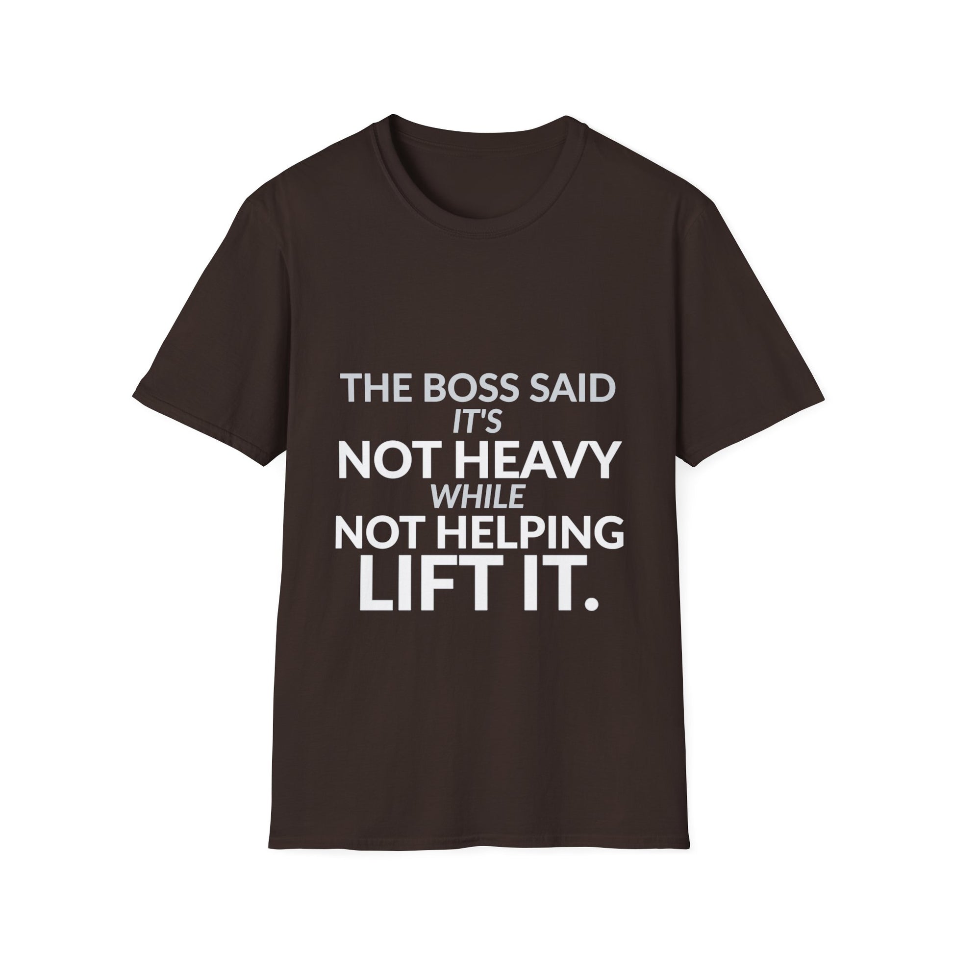Not Heavy While Not Helping Funny Boss Shirt product mockup 4 — House of Lushella