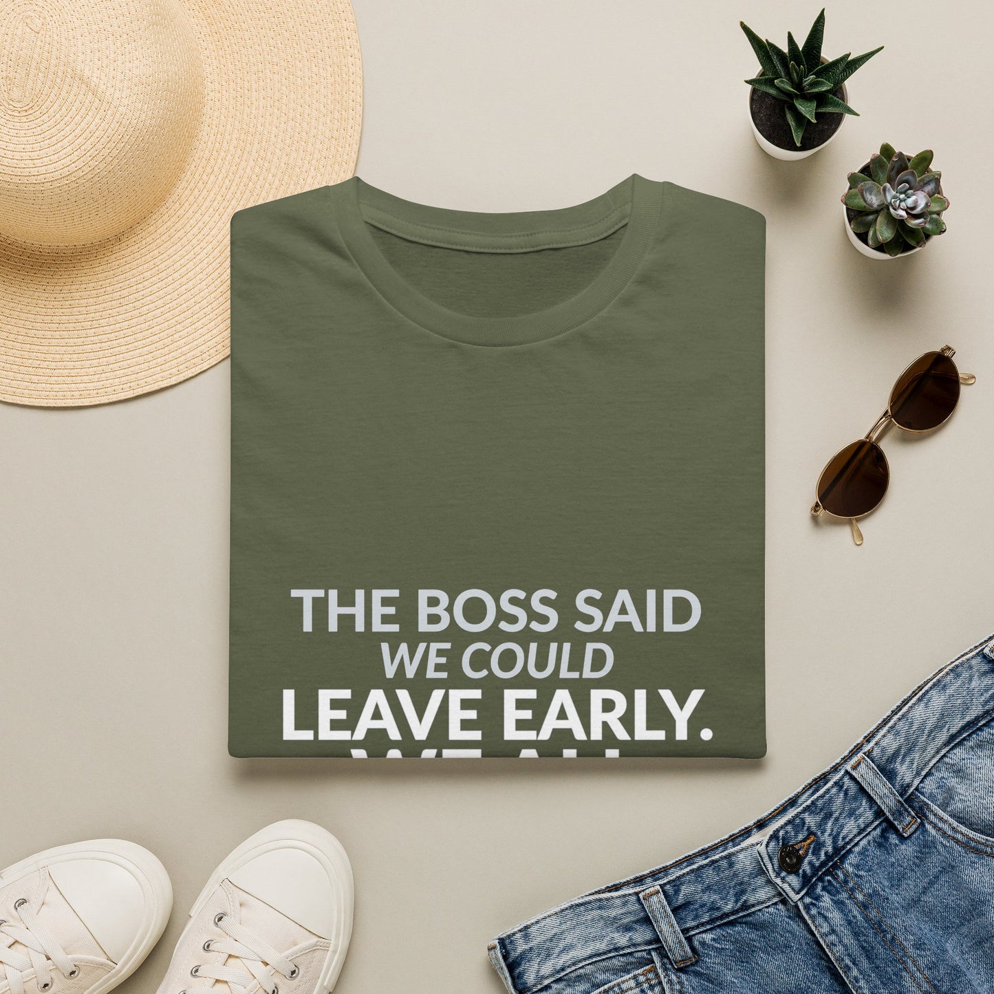 The Boss Said We Could Work Humor Shirt product mockup, view 3