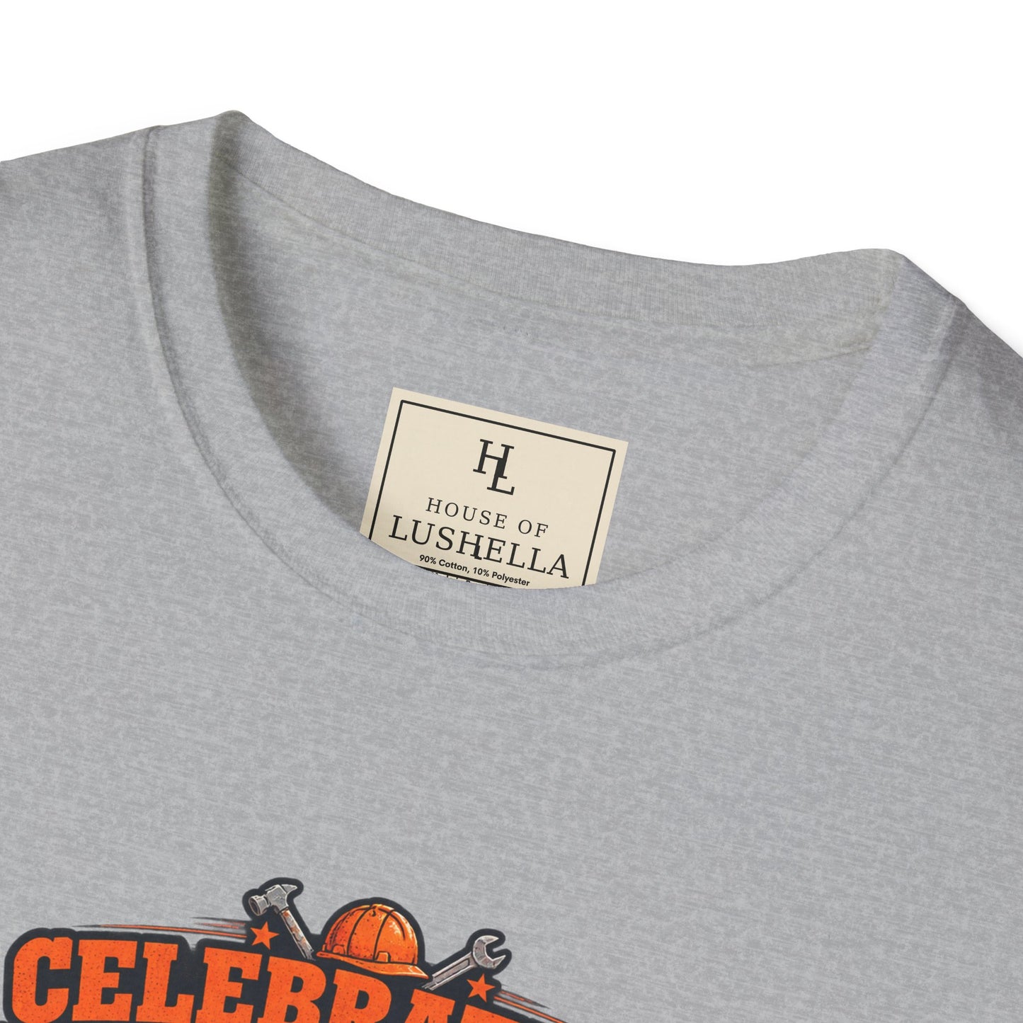 Celebrating Labor Day by Laboring. | Construction T-Shirt
