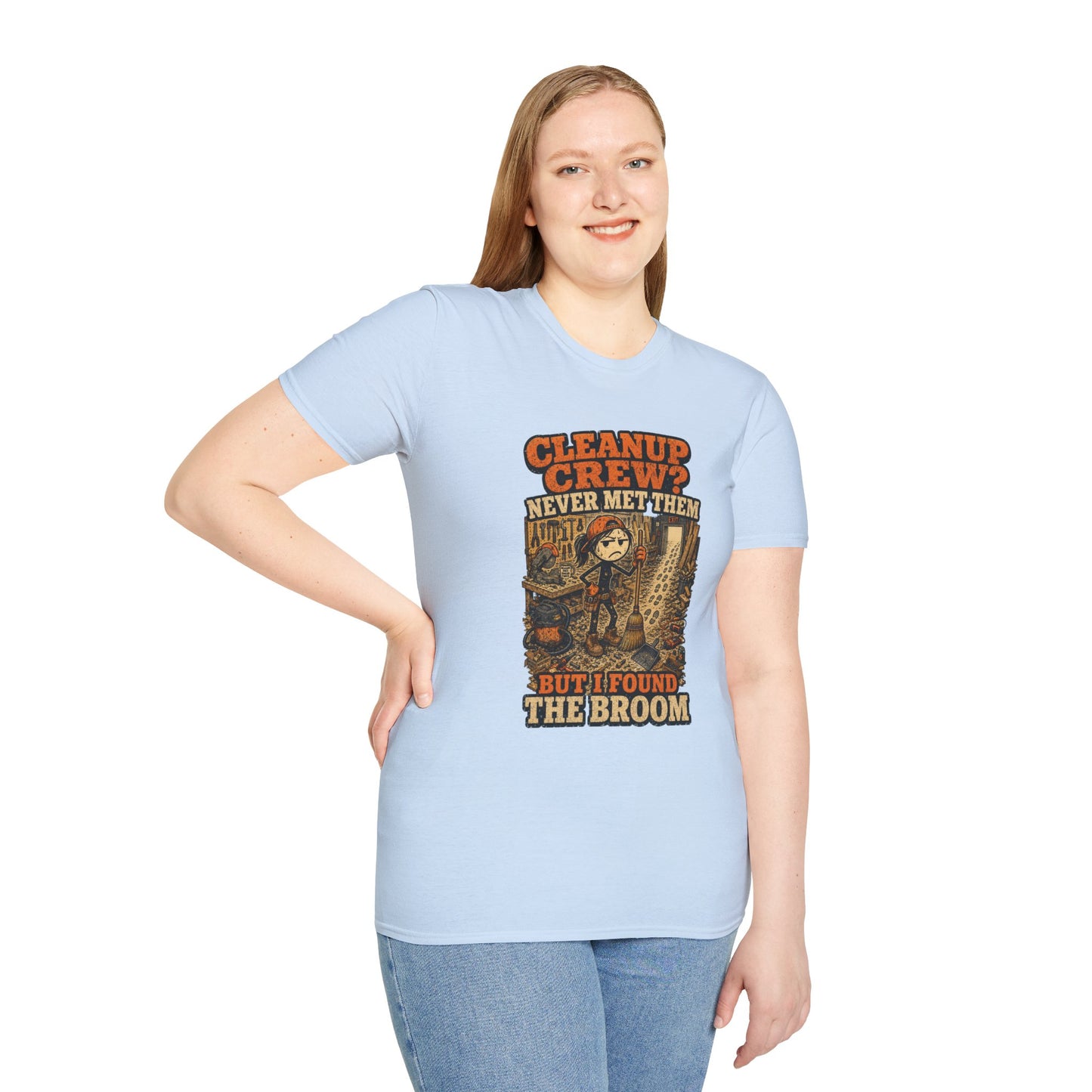 Cleanup Crew Never Met Them Work Humor Shirt product mockup 33 — House of Lushella