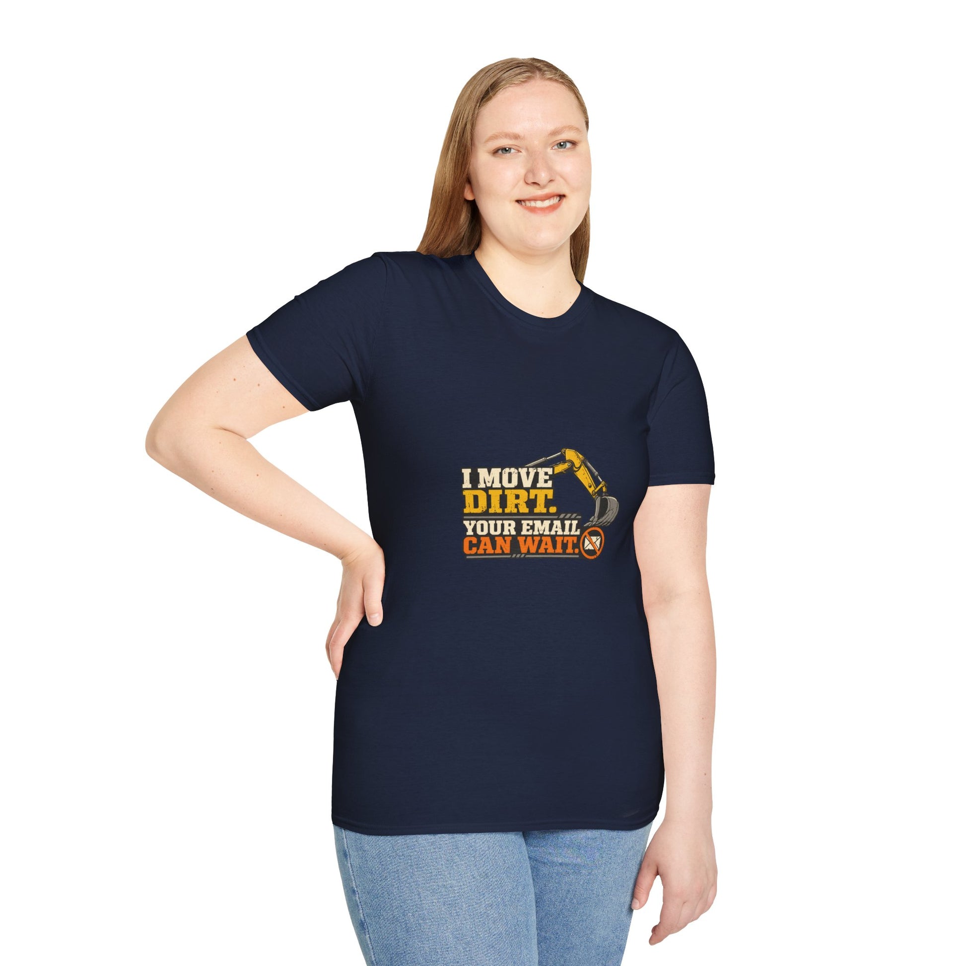 I Move Dirt Your Email Can Wait Heavy Equipment Shirt product mockup 20 — House of Lushella