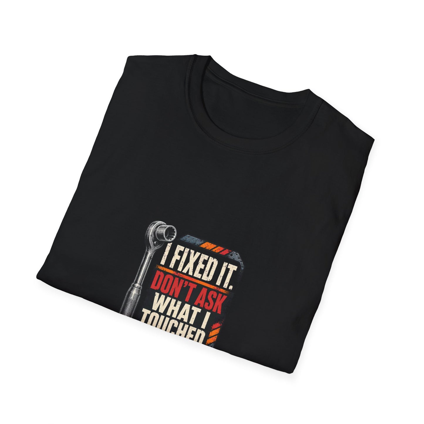 I Fixed It Don't Ask What I Touched Mechanic Shirt product mockup 7 — House of Lushella