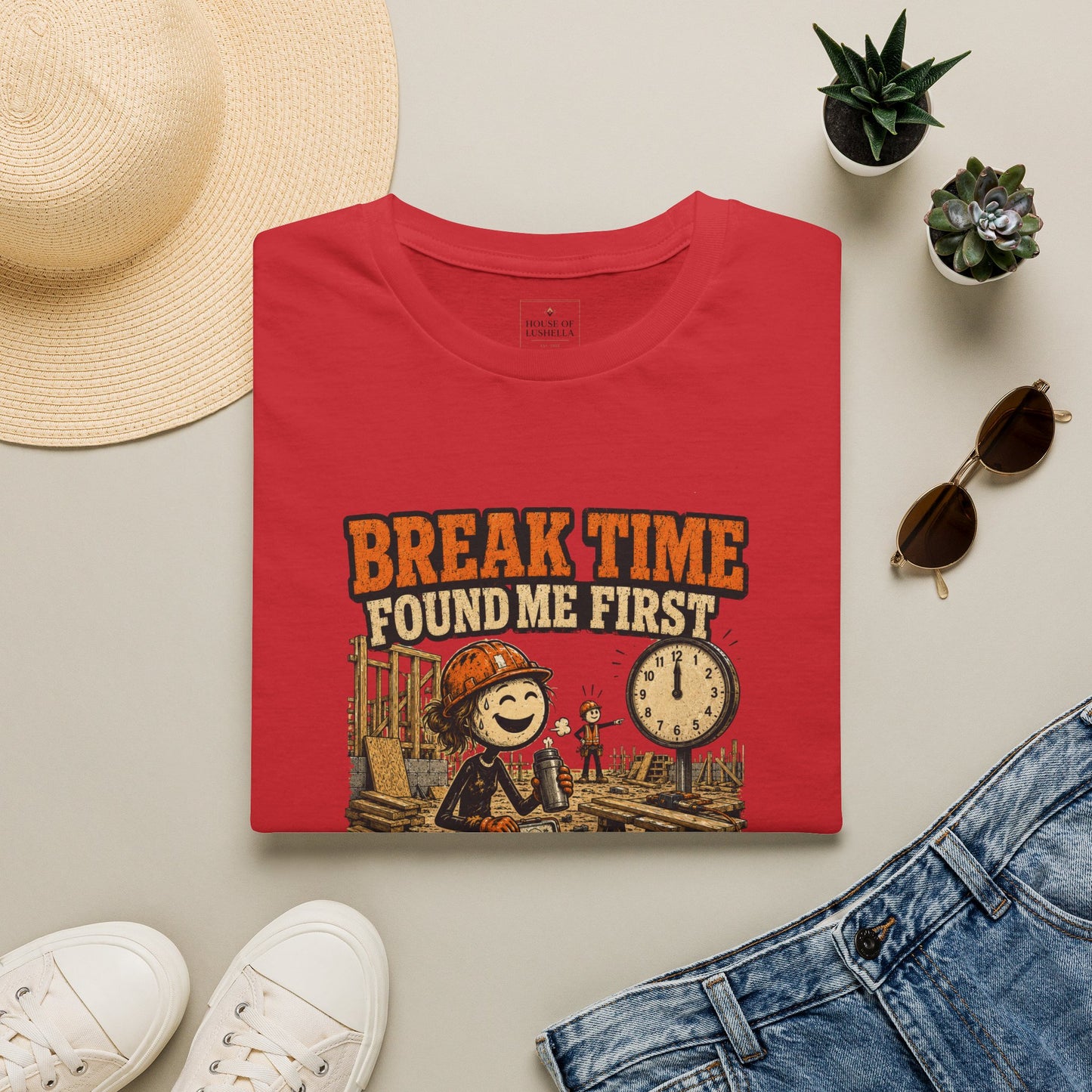 Break Time Found Me First Work Humor Shirt product mockup 8 — House of Lushella