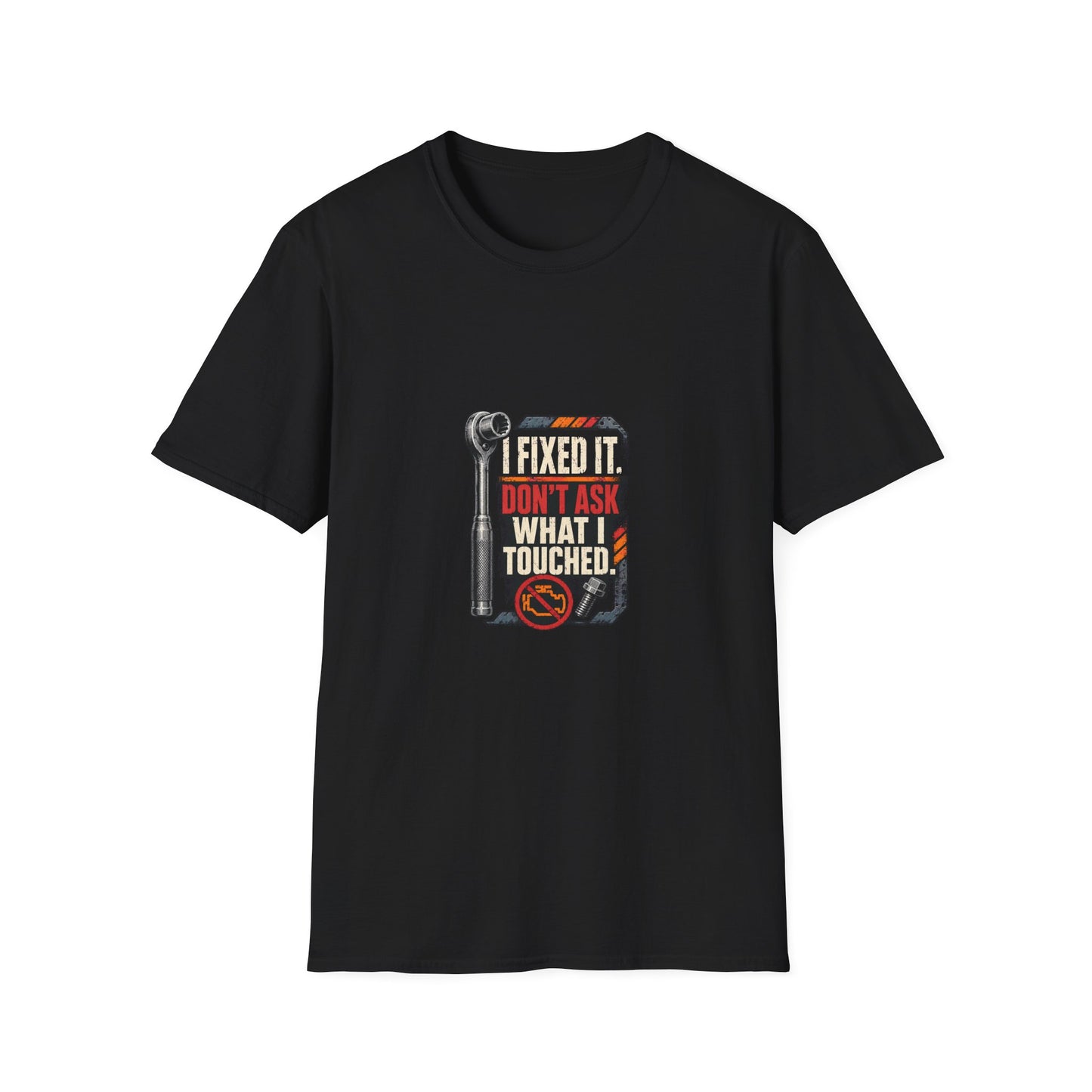 I Fixed It Don't Ask What I Touched Mechanic Shirt on a black T-shirt — House of Lushella