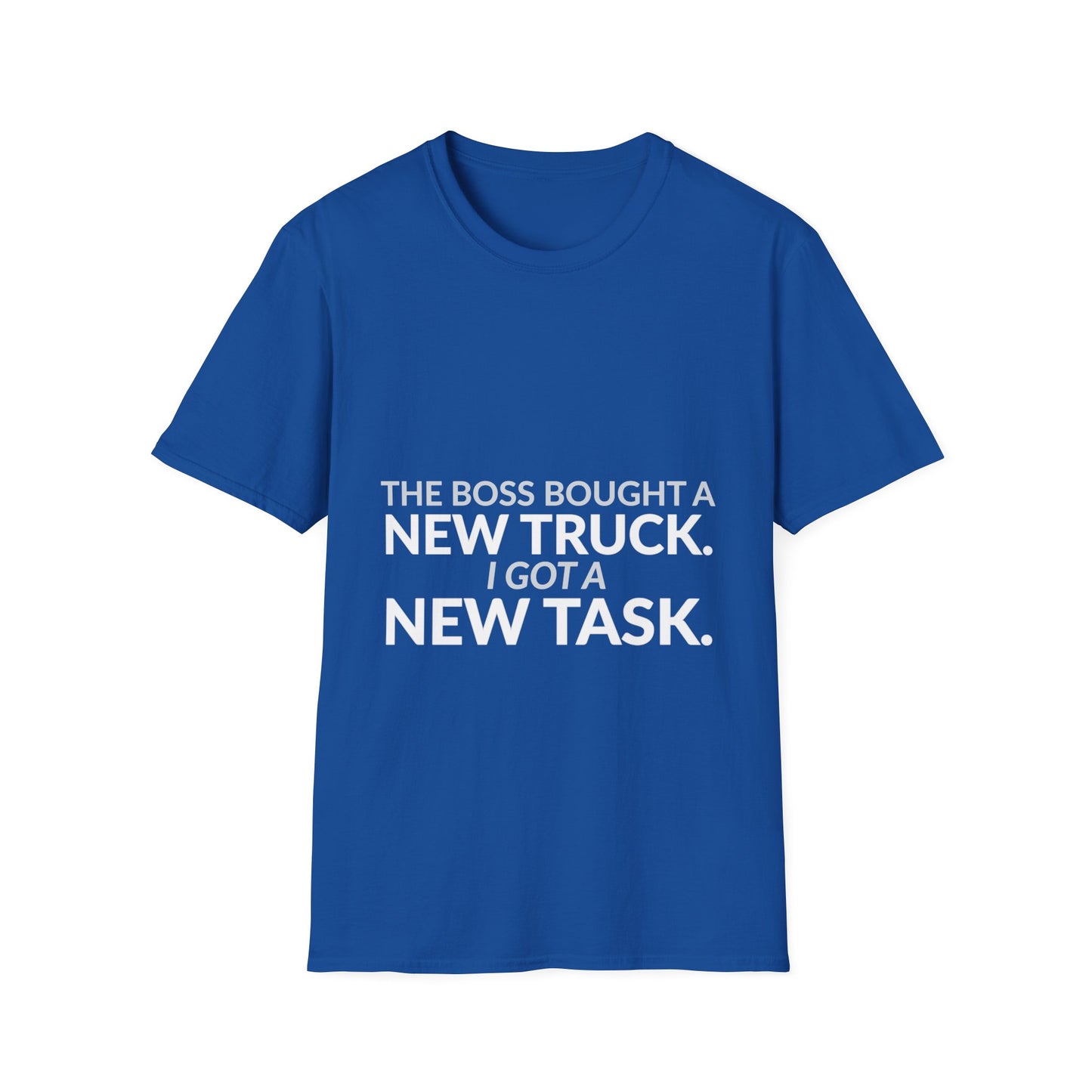 Boss Got a New Truck I Got Work Shirt product mockup 9 — House of Lushella