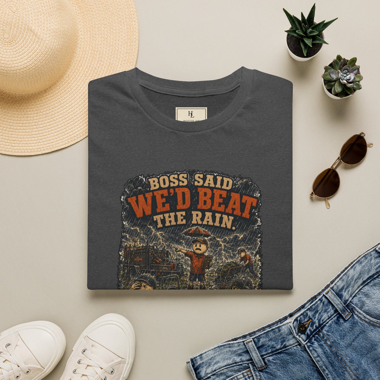 Boss Said We'd Beat the Rain. The Rain Disagreed. | Lawn Care T-Shirt