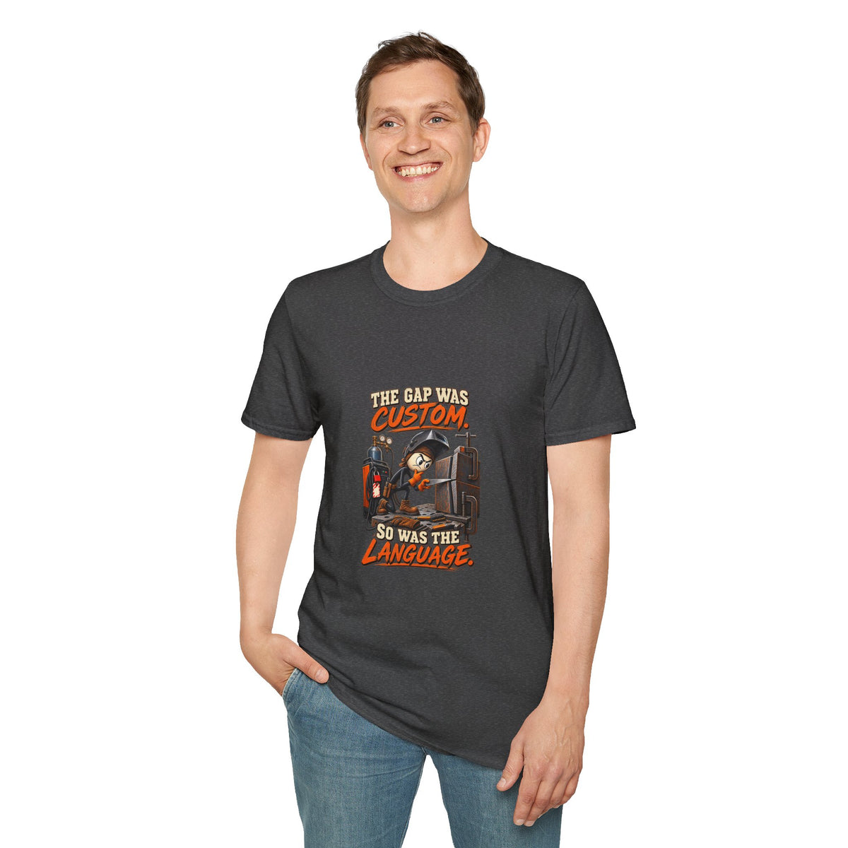 The Gap Was Custom, So Was the Language | Welder T-Shirt product mockup