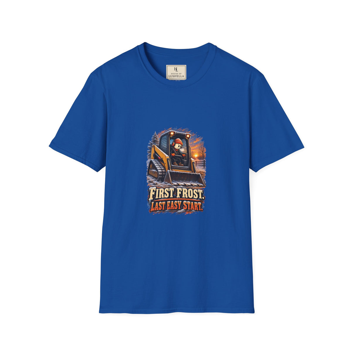 First Frost, Last Easy Start | Equipment Operator T-Shirt product mockup