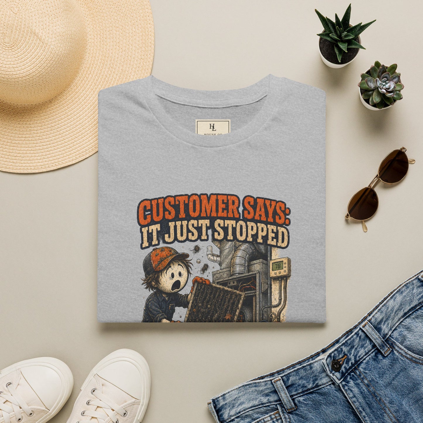 It Just Stopped Cooling Today HVAC Shirt product mockup, view 17 — House of Lushella